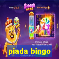 piada bingo